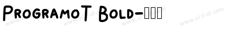 ProgramoT Bold字体转换